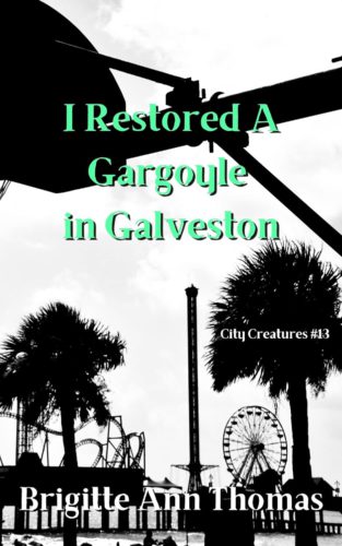 I Restored A Gargoyle in Galveston