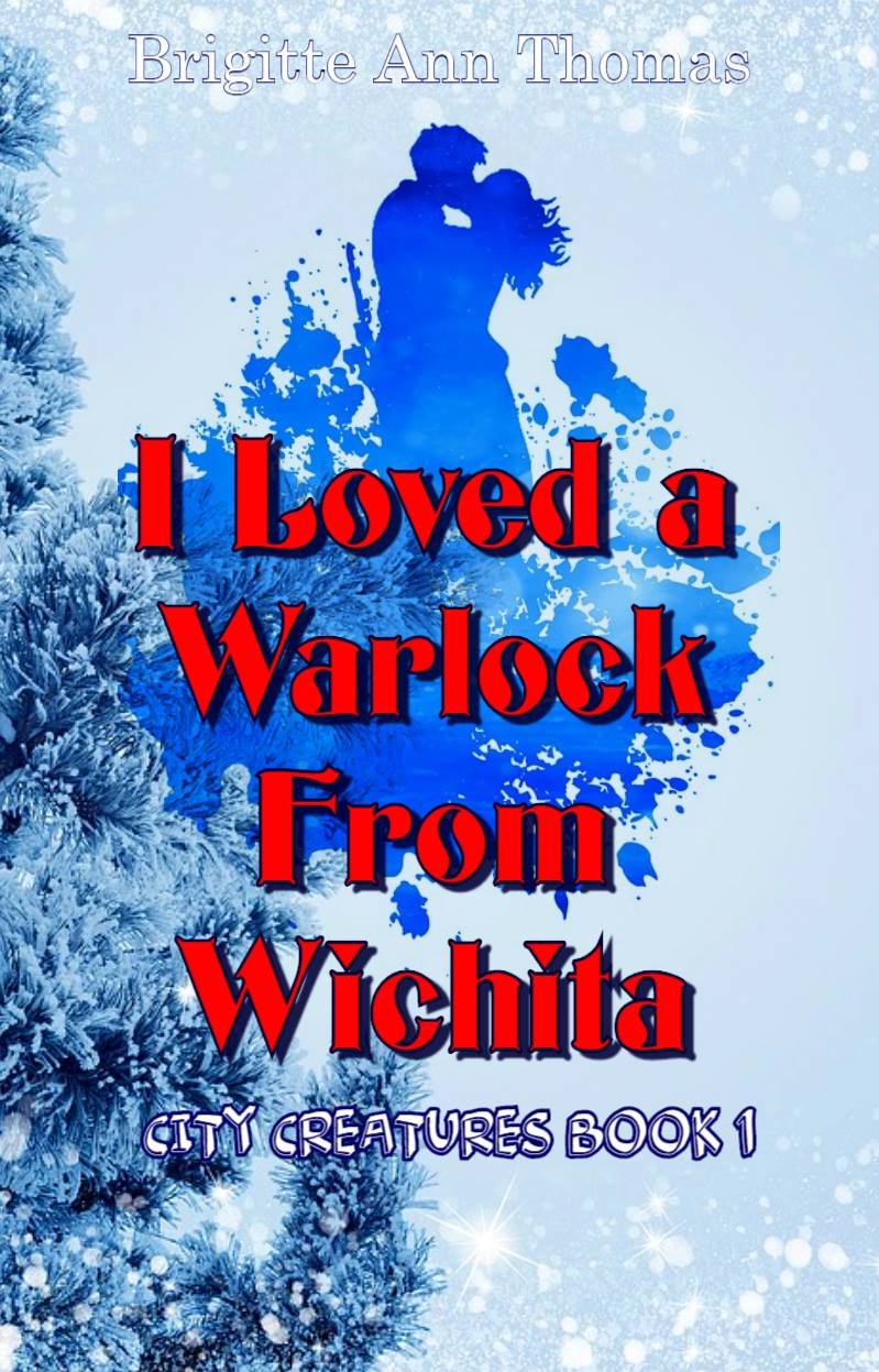 I Loved a Warlock from Wichita